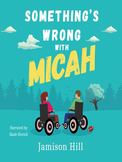 Title details for Something's Wrong with Micah by Jamison Hill - Wait list